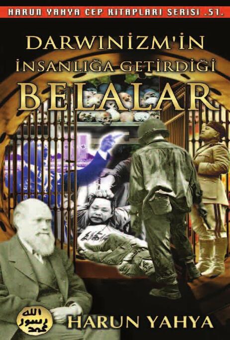 Darwinizmin İnsanlığa Getirdiği Belalar - Cep Kitabı